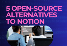 5 Open-Source Alternatives to Notion (Free & Private) Good Notion Alternative
